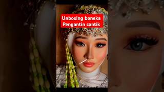 Unboxing boneka pengantin cantik viral boneka unboxing [upl. by Baudoin769]