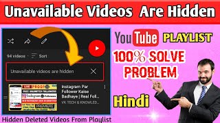 Unavailable Videos Are Hidden  Hindi  YouTube Playlist Problem  Solved 100  Shorts [upl. by Nohs957]