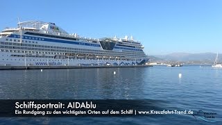 Schiffsportrait  Schiffsrundgang AIDA Blu [upl. by Ahidam]