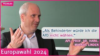 apl Prof Dr habil Markus Linden über die AfD Erfolge Gefahren Strategien  EUWahl 2024 [upl. by Ayetal]