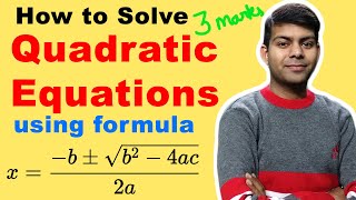 Solving Quadratic Equations using Formula  Quadratic Formula  Class 10 Maths ICSE CBSE NCERT [upl. by Itch]