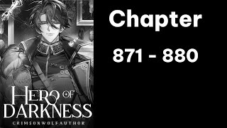 Hero Of Darkness Audiobook Chapter 871  880 [upl. by Narot185]