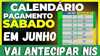 📆 CALENDÁRIO DO BOLSA FAMÍLIA PAGAMENTO NO SÁBADOS VAI ANTECIPAR TODOS OS NIS JUNHO [upl. by Ferretti]