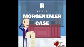 R V Morgentaler Case [upl. by Nylireg91]