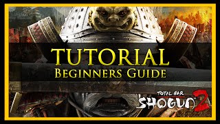 Total War Tutorial for Beginners Shogun 2 Edition [upl. by Denn]