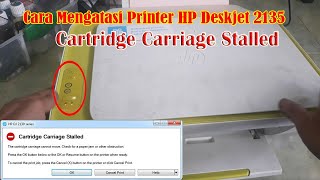 Cartridge Carriage Stalled Printer Hp Deskjet 2135 [upl. by Veronike85]