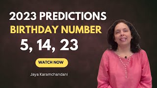 How will 2023 be for Birthday Number 51423 2023 Numerology Predictions 5 Jaya Karamchandani [upl. by Adnaerb]