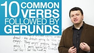 10 common verbs followed by gerunds [upl. by Ellata]