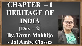 STD  10 SS CHAPTER  1 HERITAGE OF INDIA DAY  2 [upl. by Conrado]