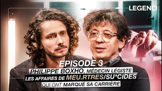 PHILIPPE BOXHO MÉDECIN LÉGISTE Épisode 3  LES AFFAIRES DE MEURTRES QUI ONT MARQUÉ SA CARRIÈRE [upl. by Durham]