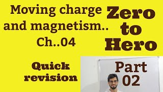 moving charge and magnetism physics class 12th chapter 04 [upl. by Tobye]