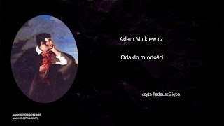 Adam Mickiewicz  Oda do młodości [upl. by Owen]