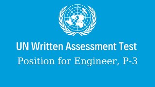 United Nations Online Assessment Test for Engineers  How to prepare for UN written assessment test [upl. by Lydie]