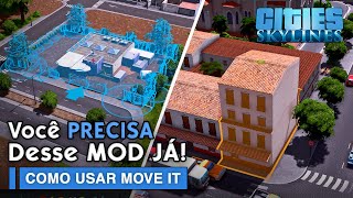 Mod Essencial para Cities Skylines  Como usar Move It  Tutorial completo [upl. by Rainer562]