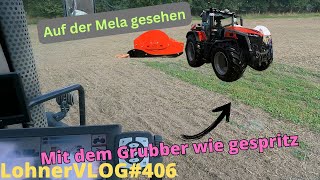 LohnerVLOG406 Kurz zur Mela Tehnos Butterfly und MF 9S425 I Mit dem Flachgrubber wie gespritzt [upl. by Broddie]