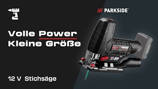 Kompakte kabellose Sägepower Die PARKSIDE PERFORMANCE 12V Stichsäge  Tool Talk [upl. by Nirrol]