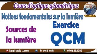 Les sources de lumière Exercice QCM [upl. by Nitnilc]