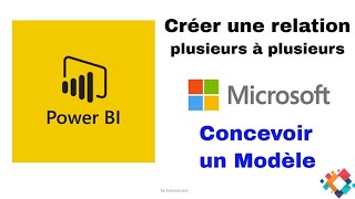 BI Desktop  Comment créer une liaison Plusieurs à Plusieurs many to many [upl. by Far895]