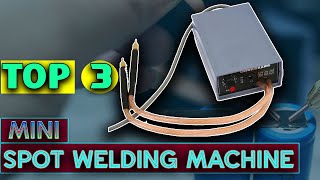 Top 3 Mini Spot Welding Machine in 2022  aliexpress [upl. by Notelrac]