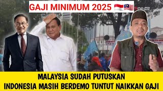 MALAYSIA SUDAH PUTUSKAN INDONESIA PARA BURUH MASIH BERDEMO TUNTUT KENAIKAN GAJI 2025 [upl. by Stasny]