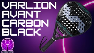 RACCHETTE PADEL BEST BUY VARLION AVANT CARBON BLACK [upl. by Lawford]