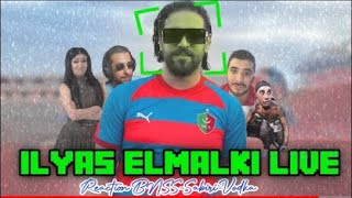 ILYAS ELMALIKI LIVE STREAM 🔴 1824 [upl. by Ttenneb]