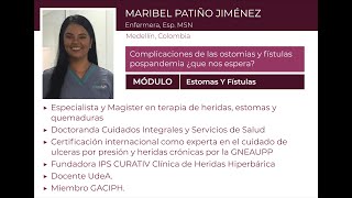 Complicaciones de las ostomías y fístulas pospandemia Enf Mgter Maribel Patiño Jiménez [upl. by Callean]