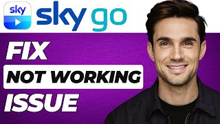 How to Fix Sky Go App Not Working 2024 Updated [upl. by Dougherty]