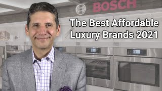 Best Affordable Luxury Appliance Brands 2021  Ratings  Reviews  Prices [upl. by Rehpotsihc]