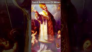 Prayer to Saint Ambrose Of Milan [upl. by Anahsed]