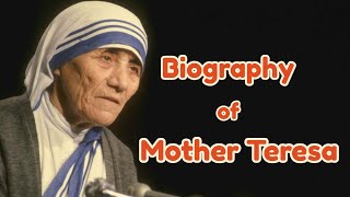 Biography of Mother Teresa  History  Lifestyle  Pope Francis [upl. by Akedijn]