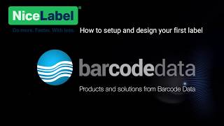 Nicelabel how to setup and design your first label [upl. by Goulder746]