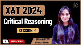 Day 04  XAT 2024  Crash Course  Critical Reasoning 01  Suman Mam [upl. by Rupert]