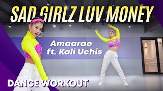 Dance Workout Amaarae  SAD GIRLZ LUV MONEY Remix ft Kali Uchis  MYLEE Cardio Dance Workout [upl. by Colligan]