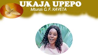 UKAJA UPEPO  GF Kayetta  Valeriana Mayagaya [upl. by Werdna]