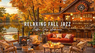 Cozy Fall Coffee Shop Ambience amp Jazz Relaxing Music 🍂 Smooth Jazz Instrumental Music to Work Focus [upl. by Nallid]