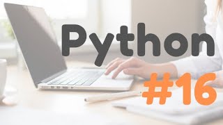 Python Zadanie 16 część 2 [upl. by Arlene]