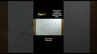 tutorial gambar perspektif 2 titik hilang  gambar tangga 2 arah  youtubeshort  PART 1 [upl. by Heyward]