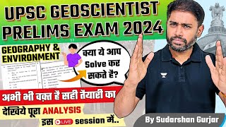 UPSC Geoscientist Prelims 2024 Exam  Geo amp Env Questions Paper Live analysis by Sudarshan Gurjar [upl. by Imhskal171]