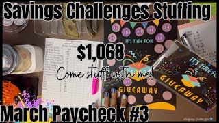 March Paycheck 3  Savings Challenges Stuffing  1068  Come stuff with me  savingmoney [upl. by Oijile]