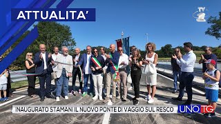 Inaugurato il nuovo ponte di Vaggio sul Resco [upl. by Eilitan]