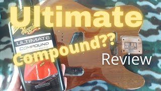 Ultimate Compound from Mequiars  Review on guitar body finish [upl. by Ahsertal]