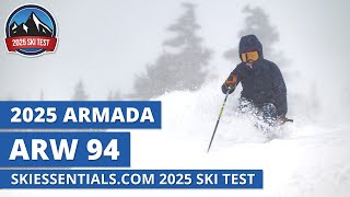 2025 Armada ARW 94  SkiEssentialscom Ski Test Review [upl. by Aivan792]