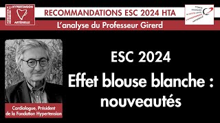 ESC 2024  Effet blouse blanche  nouveautés IntelligencePasArtificielle hypertension esc2024 [upl. by Hudis]