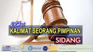 Kalimat dan Makna Ketukan Palu Pimpinan Sidang [upl. by Alegnasor891]