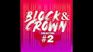 Block amp Crown  Wild Disco Style Original Mix [upl. by Droc662]