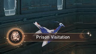 Prison Visitation Hidden Achievement Honkai Star Rail 24 [upl. by Vijnas719]