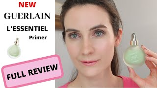 NEW GUERLAIN L’Essentiel Primer  Full Review  Ingredients  Demo Angela van Rose [upl. by Garbe]