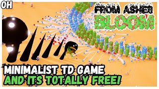 FREE Minimalistic TD Game From Ashes Bloom [upl. by Irfan577]