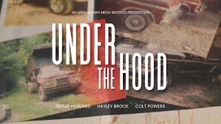 Under The Hood [upl. by O'Doneven]